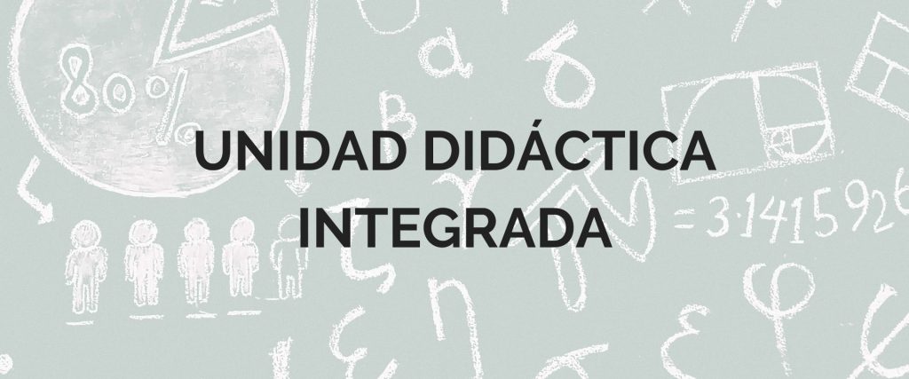 cómo hacer una unidad didáctica integrada