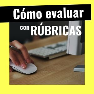 Evaluación LOMCE con Rúbricas (2020)