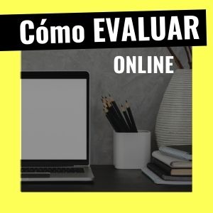 evaluación online con tics